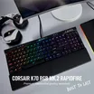 Corsair K70 RGB MK.2 Gaming Keyb 2