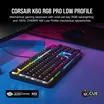 Corsair K60 RGB PRO Low Profile 2